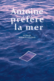 Antoine by the Sea Trailer