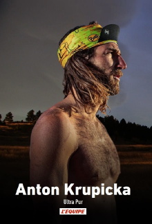 Anton Krupicka, Ultra Pur Trailer