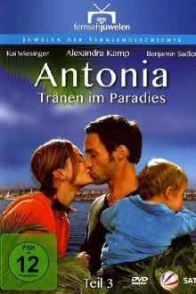 Antonia – Tränen im Paradies Trailer