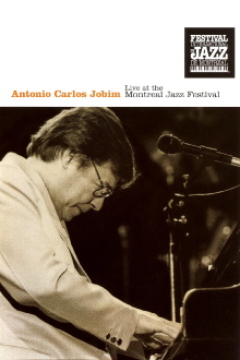 Antonio Carlos Jobim: Live at the Montreal Jazz Festival Trailer