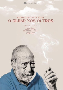 António Coimbra de Matos: O Olhar Nos Outros Trailer