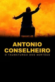 Antônio Conselheiro: O Taumaturgo dos Sertões Trailer