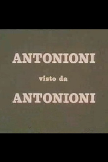 Antonioni visto da Antonioni Trailer