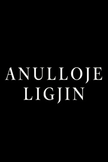Anulloje Ligjin Trailer
