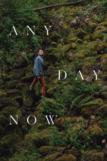 Any Day Now Trailer