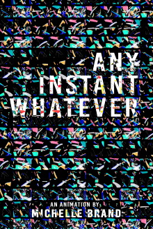 Any Instant Whatever Trailer