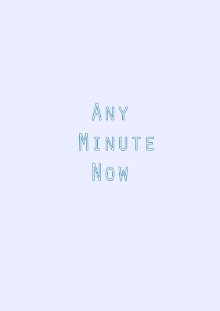 Any Minute Now Trailer