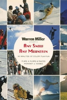 Any Snow, Any Mountain Trailer