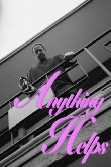 Anything Helps Trailer