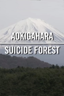 Aokigahara: Suicide Forest Trailer