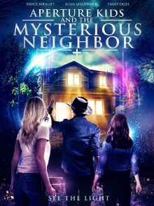 Aperture Kids and the Mysterious Neighbor Trailer