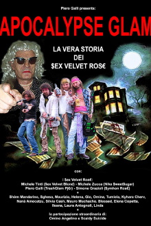 Apocalypse Glam – la vera storia dei $ex Velvet Ros€ Trailer