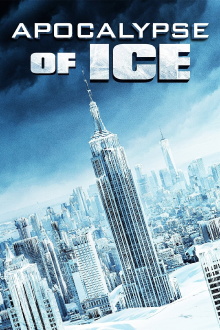 Apocalypse of Ice Trailer