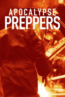 Apocalypse Preppers Trailer