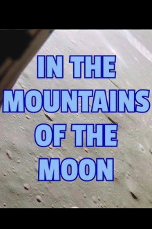 Apollo 15: In the Mountains of the Moon Trailer