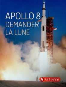 Apollo 8, demander la lune Trailer