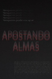 Apostando Almas Trailer