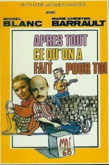 Après tout ce qu'on a fait pour toi Trailer