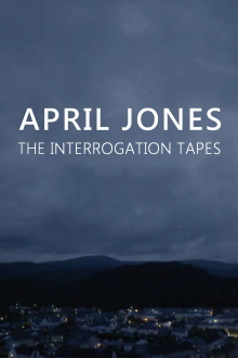 April Jones: The Interrogation Tapes Trailer