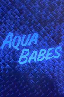 Aqua Babes Trailer