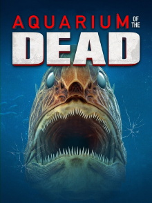 Aquarium of the Dead Trailer