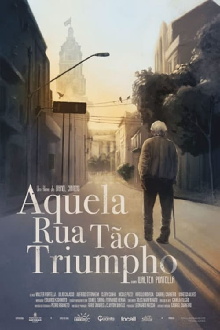 Aquela Rua Tão Triumpho Trailer