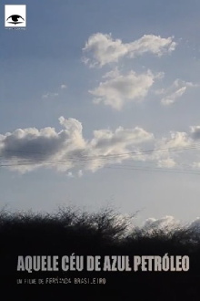 Aquele céu de azul petróleo Trailer