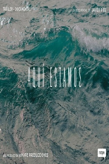 Aquí estamos Trailer