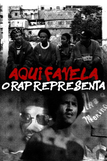 Aqui Favela, o Rap Representa Trailer
