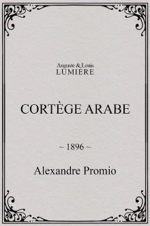 Arab Cortege, Geneva Trailer