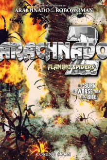 Arachnado 2: Flaming Spiders Trailer