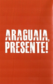 Araguaia, Presente! Trailer