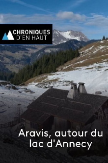 Aravis : Autour du lac d'Annecy Trailer