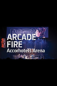 Arcade Fire - AccorHotels Arena Trailer