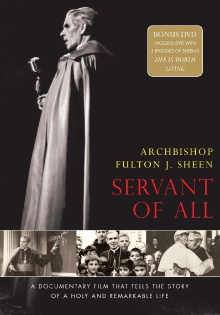 Archbishop Fulton J. Sheen: Servant of All Trailer