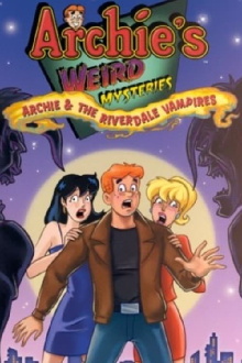 Archie's Weird Mysteries: Archie and the Riverdale Vampires Trailer