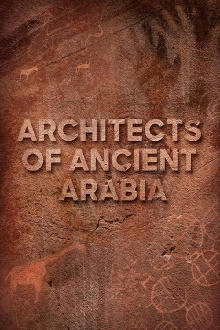 Architects of Ancient Arabia Trailer