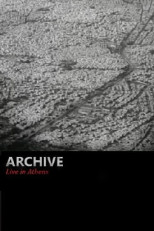 Archive - Live in Athens Trailer