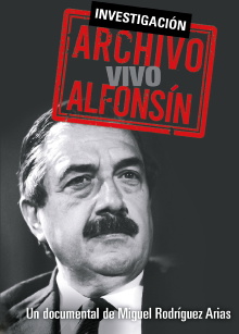 Archivo vivo Alfonsín Trailer