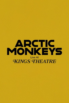 Arctic Monkeys Live at Kings Theatre Trailer
