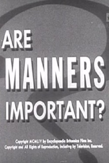 Are Manners Important? Trailer
