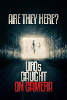 Are they Here? UFOs Caught on Camera Trailer