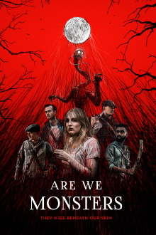 Are We Monsters Trailer