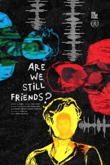 Are We Still Friends? Trailer