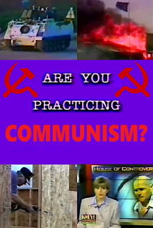Are You Practicing Communism? Trailer