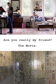 Are You Really My Friend? Trailer