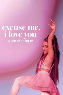 ariana grande: excuse me, i love you Trailer
