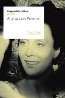 Arletty, Lady Paname Trailer