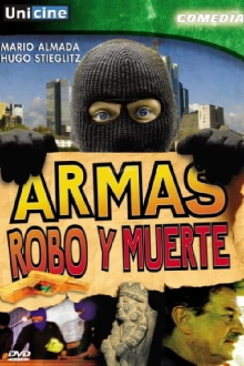 Armas, robo y muerte Trailer