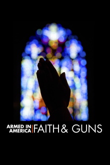 Armed in America: Faith & Guns Trailer